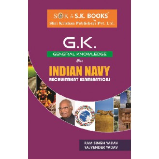 General Knowledge GK Objective for Indian Navy SSR, Navy Artificer, Navy MR & NMR Recruitment Exams English Medium