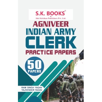 Practice Papes for Indian Army Agniveer Clerk Recruitment Exam English Medium Practice Papes for Indian Army Agniveer Clerk Recruitment Exam English Medium