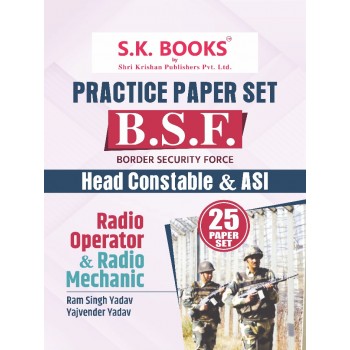 Practice Paper Set for BSF Border Security Force Head Constable , ASI ( Radio Operator & Radio Mechanic ) Recruitment Exam English Medium