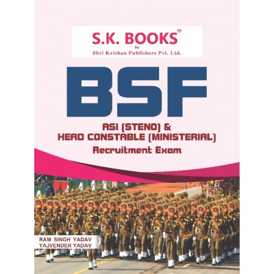 BSF Border Security Force ASI (Steno) & Head Constable ( Ministerial) Recruitment Exam Complete Guide Englishi Medium